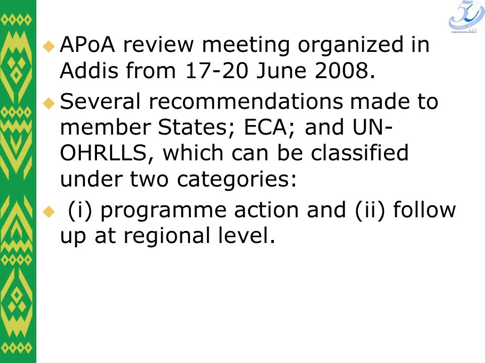 APoA review meeting organized in Addis from June 2008.