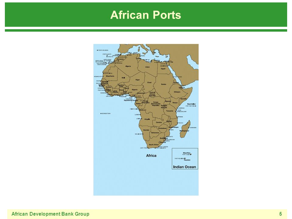 African Development Bank Group5 African Ports