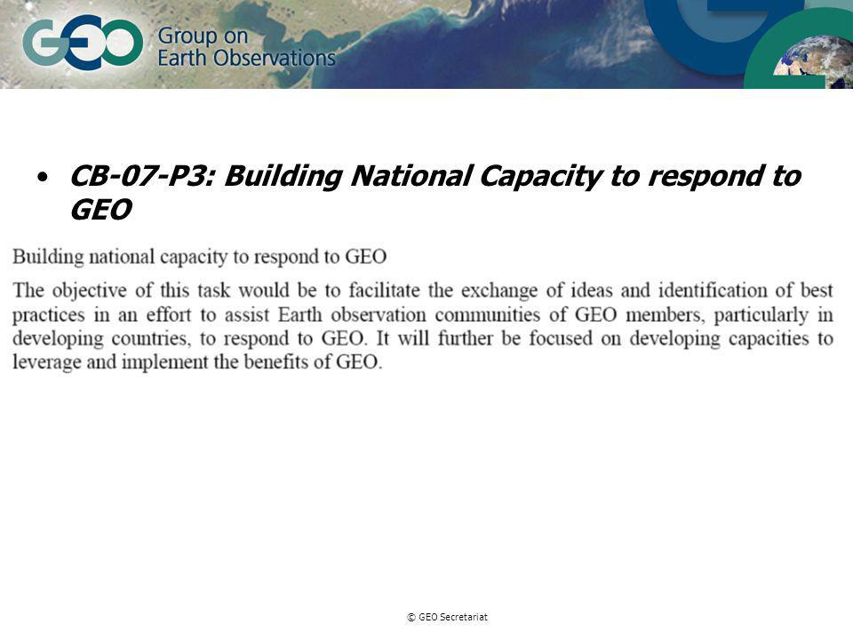 © GEO Secretariat CB-07-P3: Building National Capacity to respond to GEO