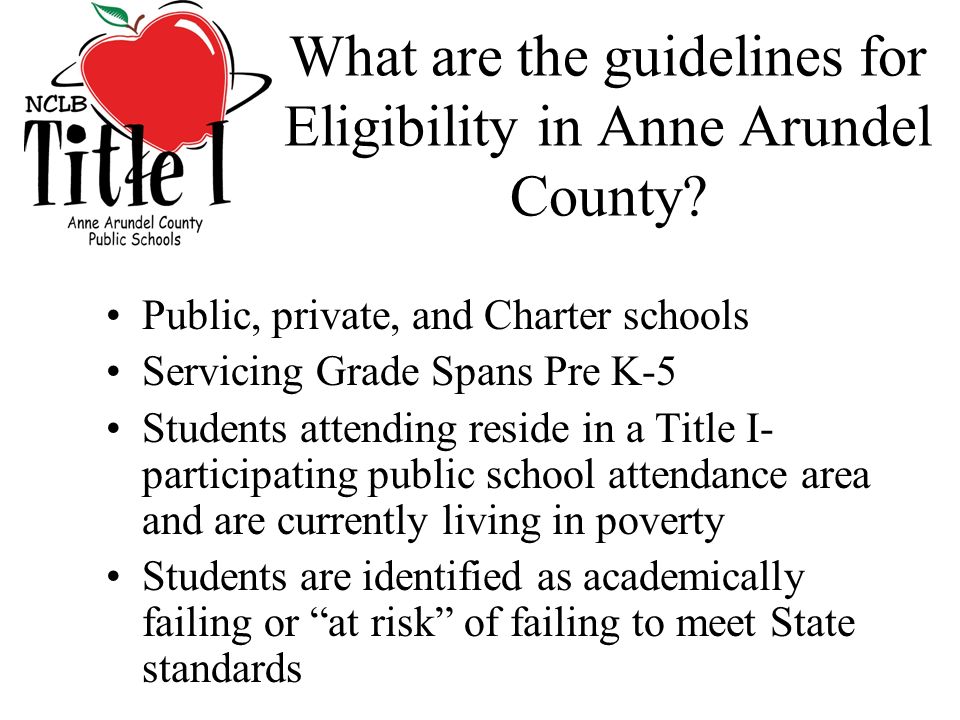 What are the guidelines for Eligibility in Anne Arundel County.