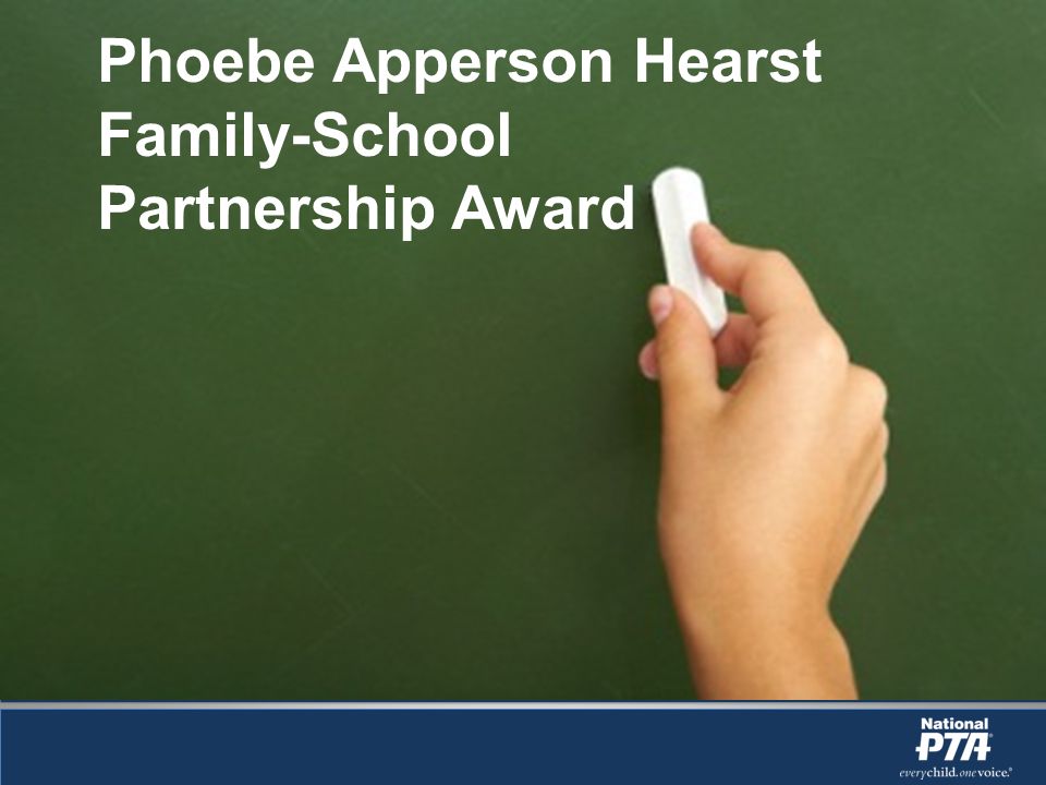 Phoebe Apperson Hearst Family-School Partnership Award