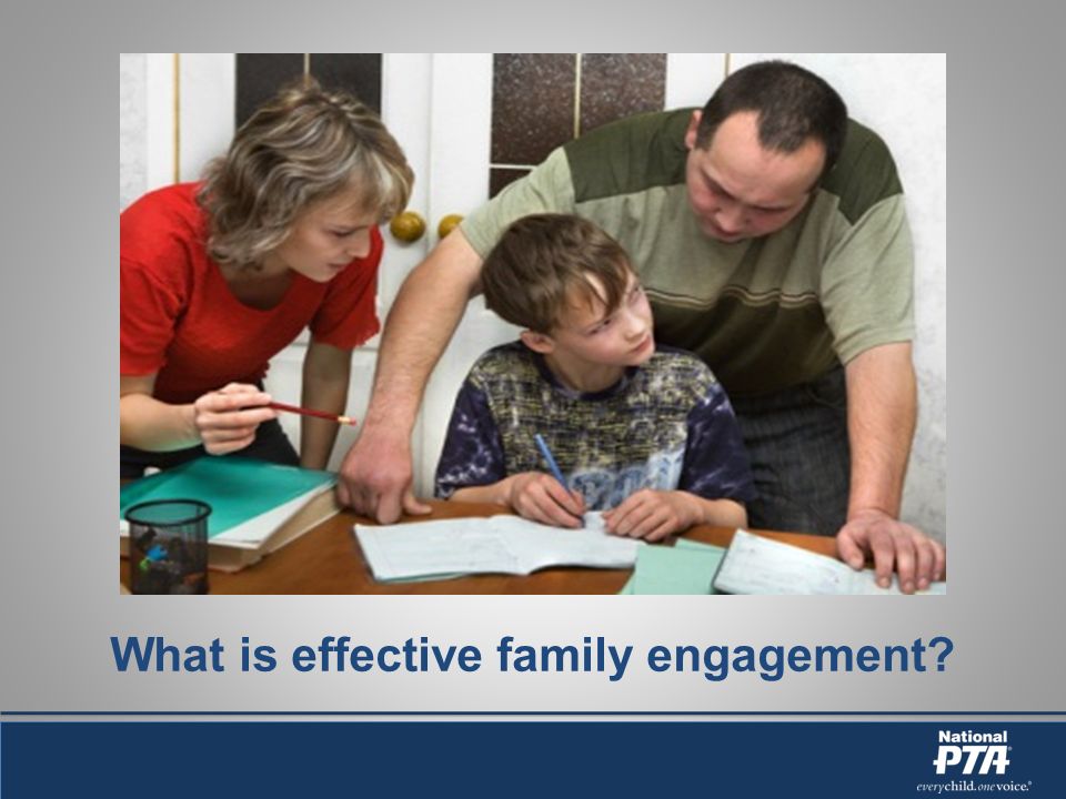 What is effective family engagement
