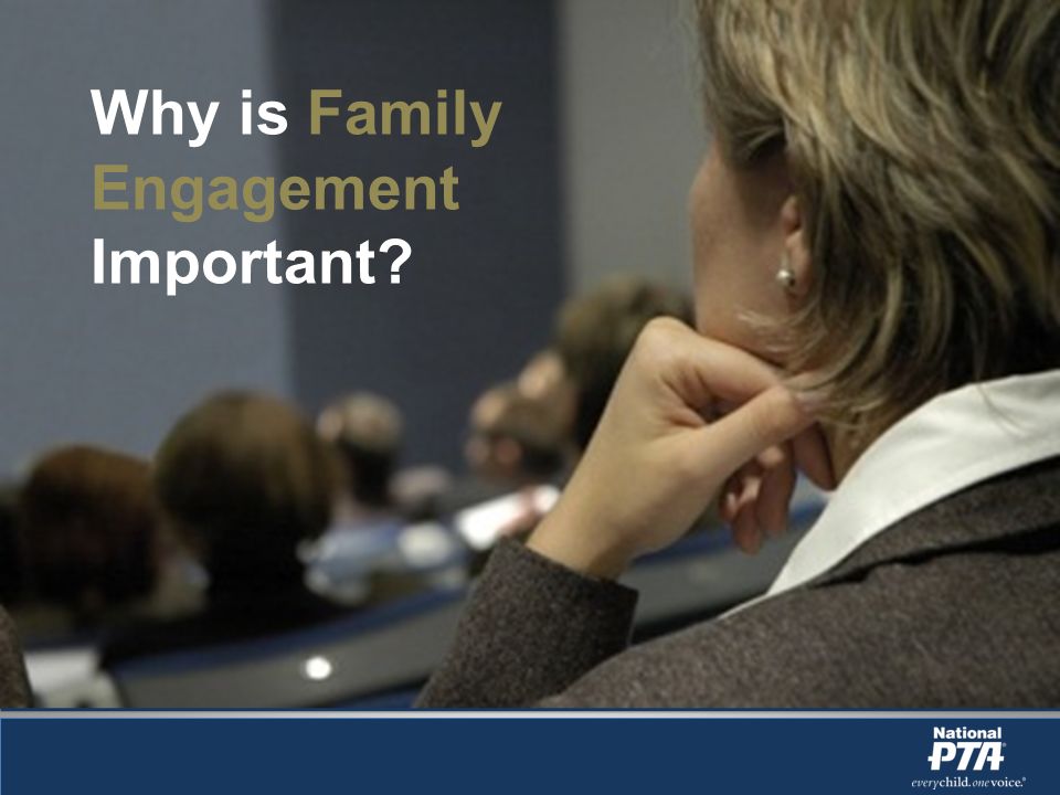 Why is Family Engagement Important
