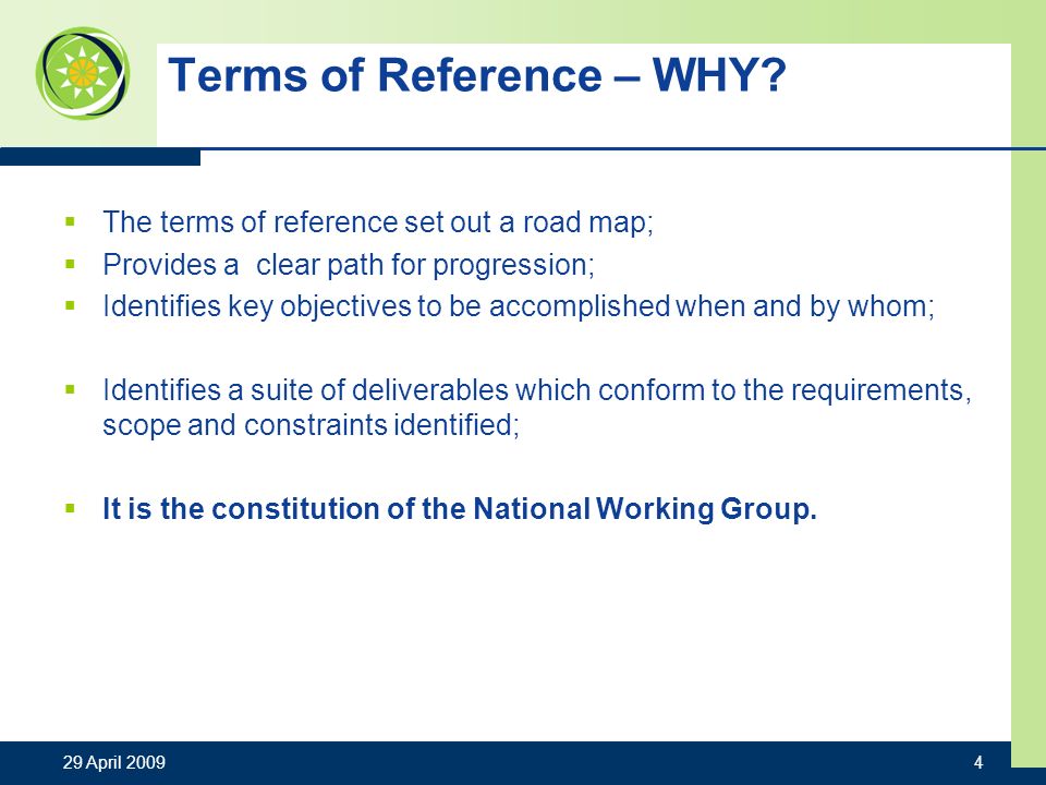 4 Terms of Reference – WHY.