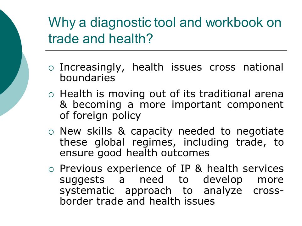 Why a diagnostic tool and workbook on trade and health.