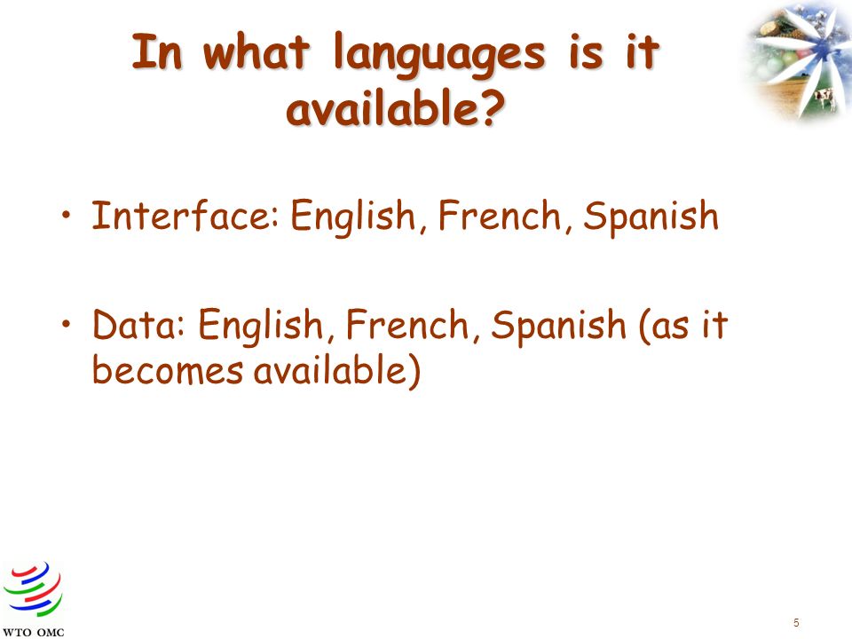 5 In what languages is it available.