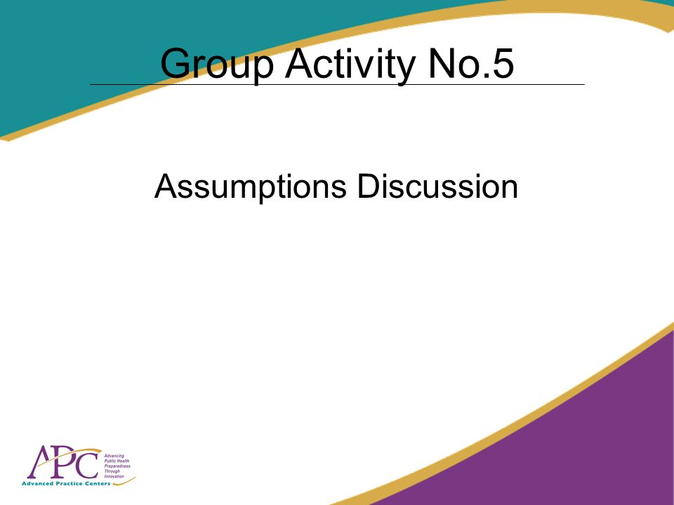 Group Activity No.5 Assumptions Discussion