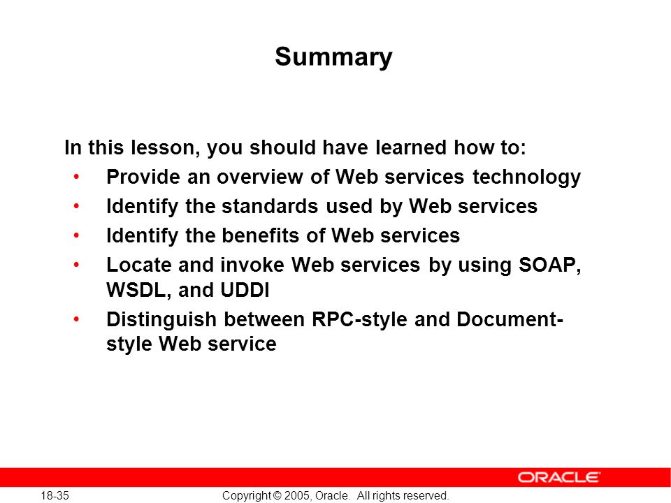 18-35 Copyright © 2005, Oracle. All rights reserved.