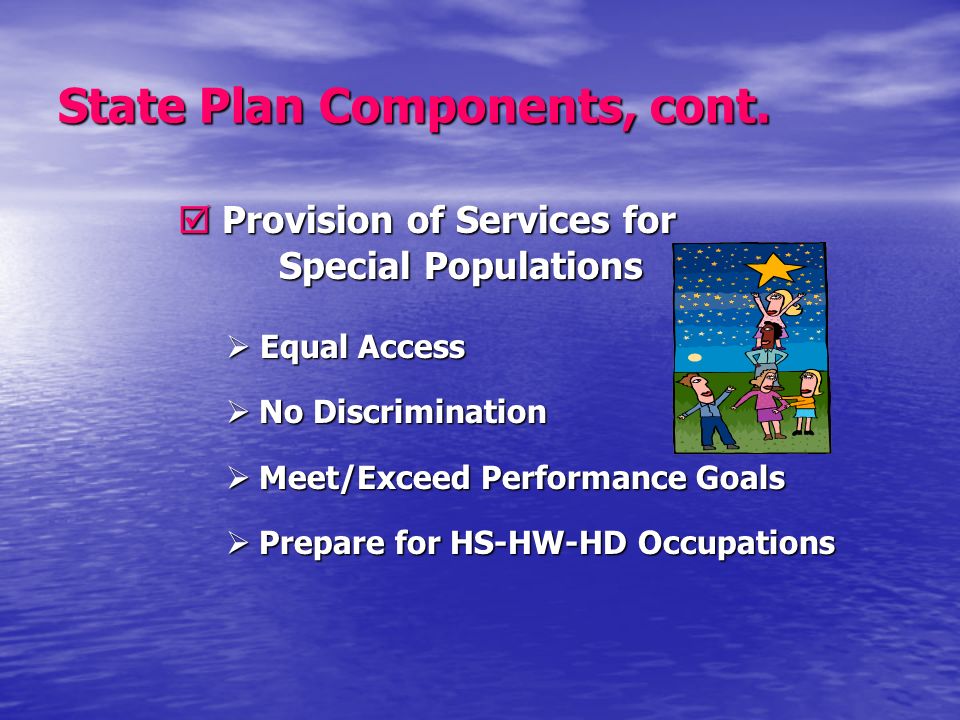 State Plan Components, cont.