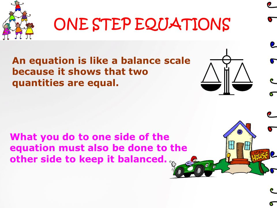 ONE STEP EQUATIONS