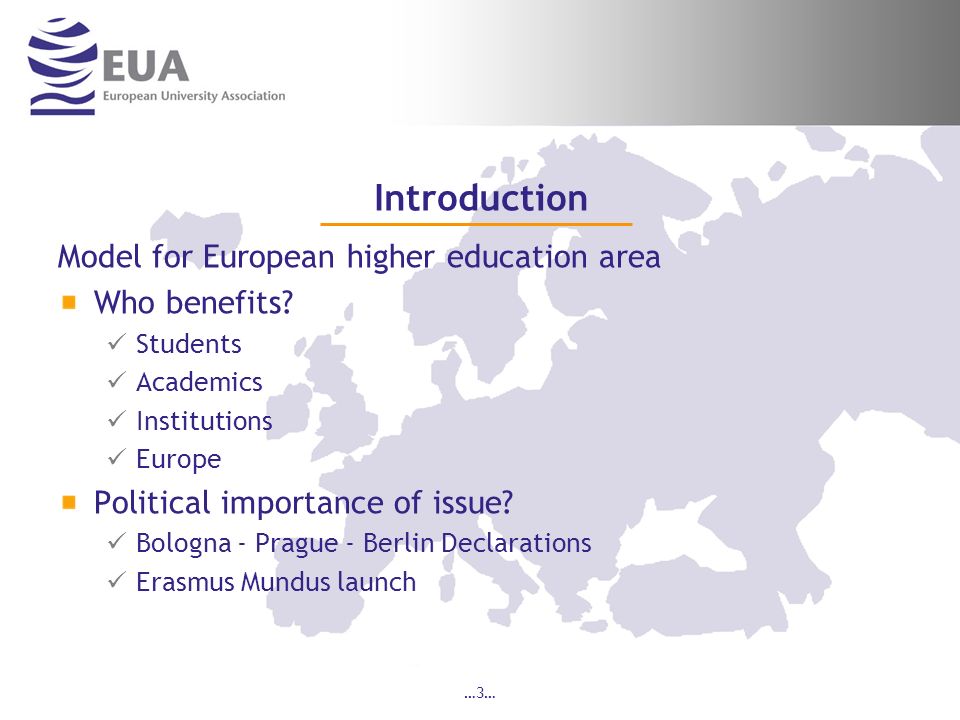 …3… Introduction Model for European higher education area Who benefits.