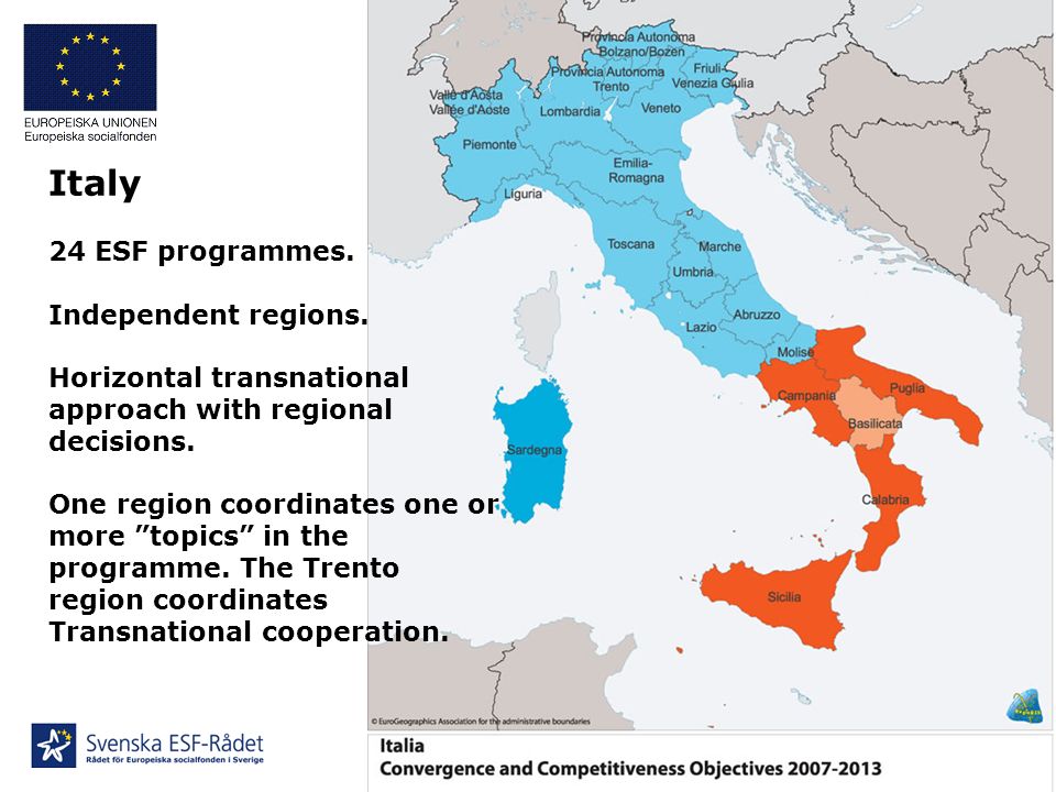 Italy 24 ESF programmes. Independent regions.