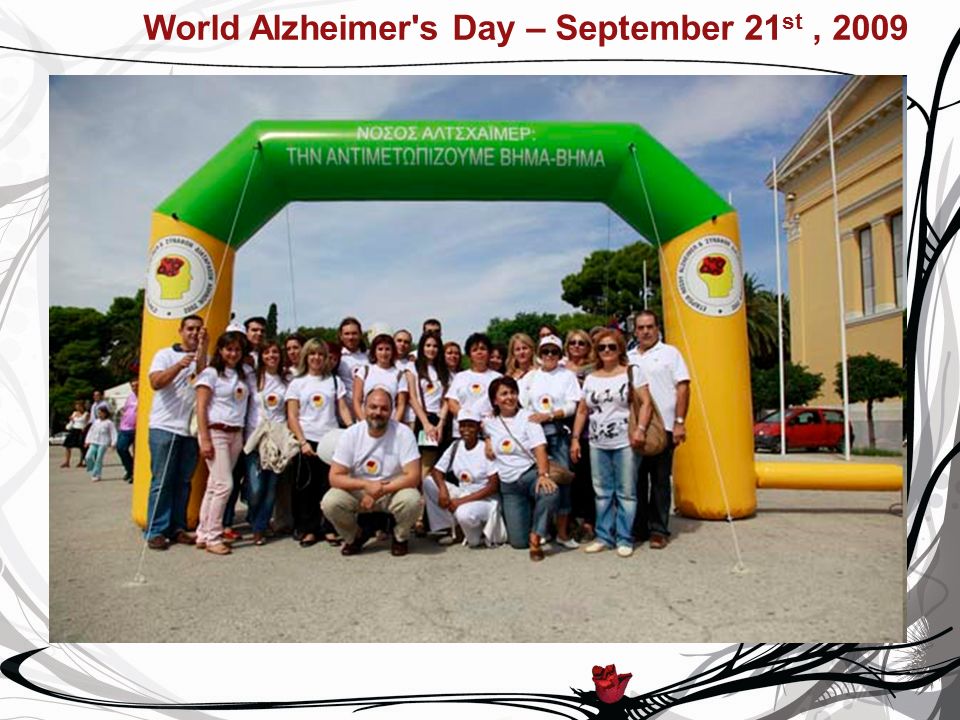 World Alzheimer s Day – September 21 st, 2009