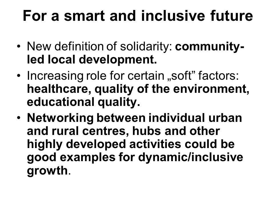 New definition of solidarity: community- led local development.