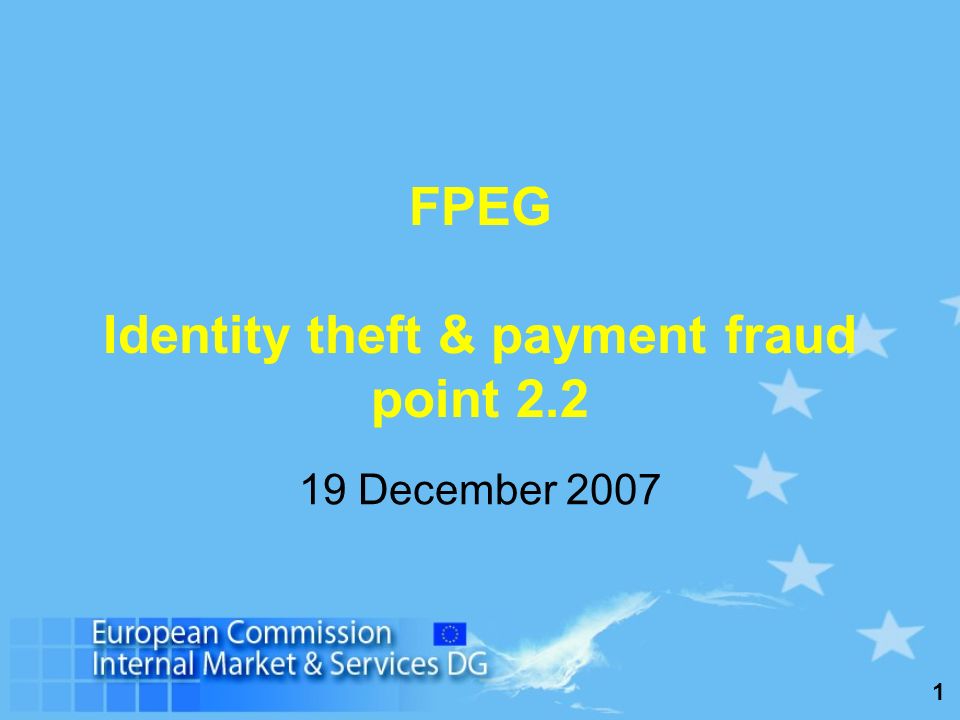 1 FPEG Identity theft & payment fraud point December 2007