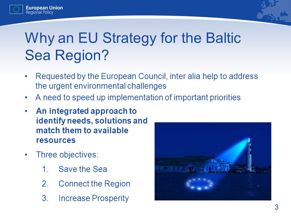 3 Why an EU Strategy for the Baltic Sea Region.