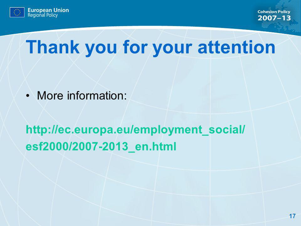 17 Thank you for your attention More information:   esf2000/ _en.html