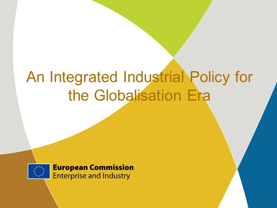 An Integrated Industrial Policy for the Globalisation Era
