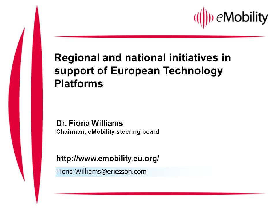 Regional and national initiatives in support of European Technology Platforms Dr.