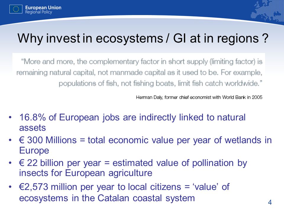 4 Why invest in ecosystems / GI at in regions .