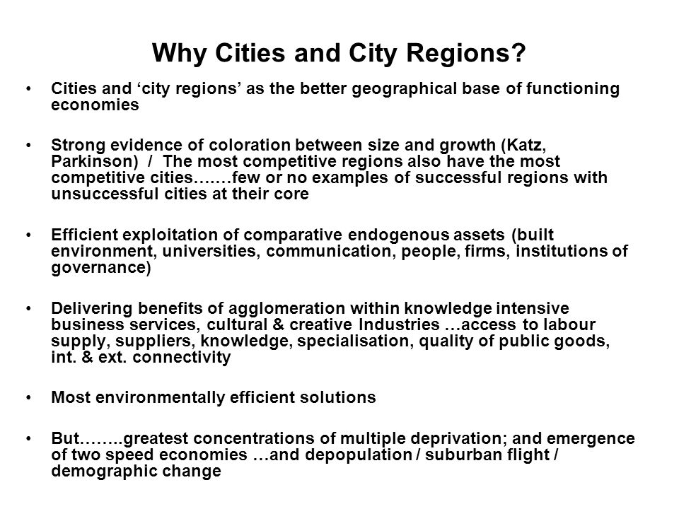 Why Cities and City Regions.