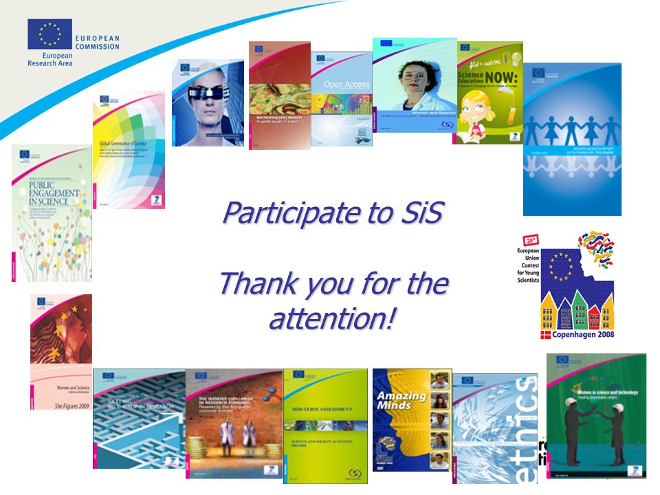 9 Participate to SiS Thank you for the attention!