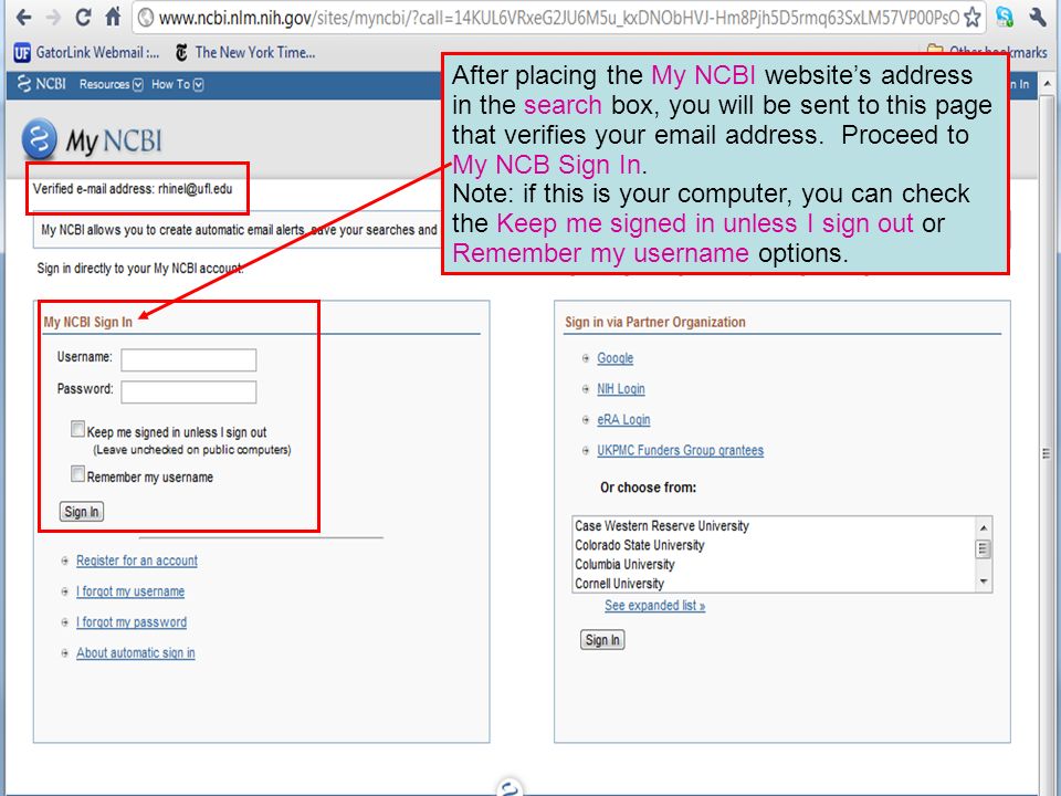 After placing the My NCBI websites address in the search box, you will be sent to this page that verifies your  address.
