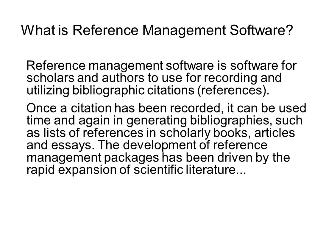 What is Reference Management Software.