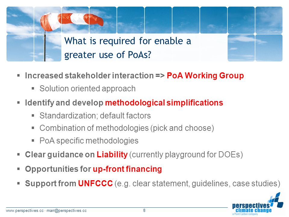 · What is required for enable a greater use of PoAs.
