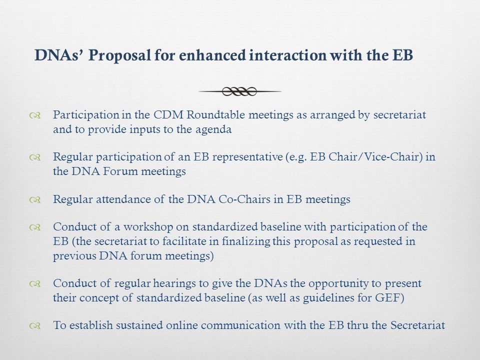 Participation in the CDM Roundtable meetings as arranged by secretariat and to provide inputs to the agenda Regular participation of an EB representative (e.g.