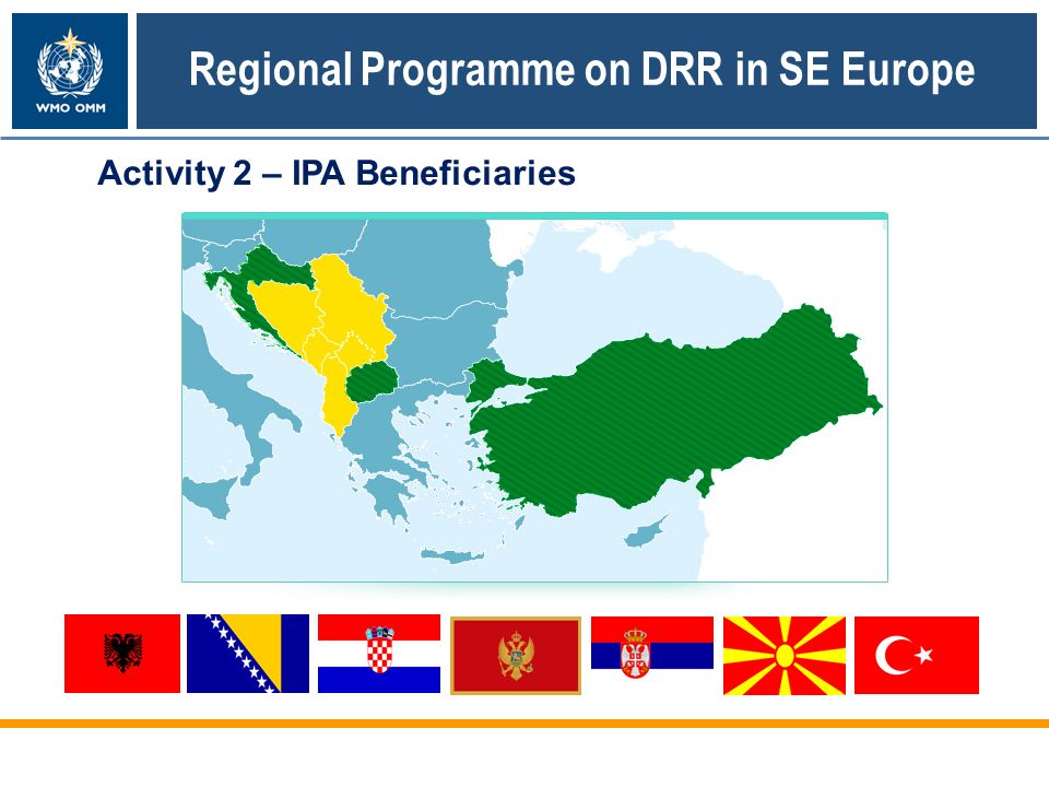 Activity 2 – IPA Beneficiaries Regional Programme on DRR in SE Europe