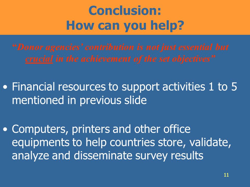 11 Conclusion: How can you help.