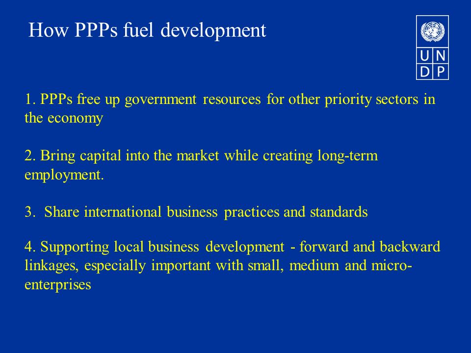 How PPPs fuel development 1.