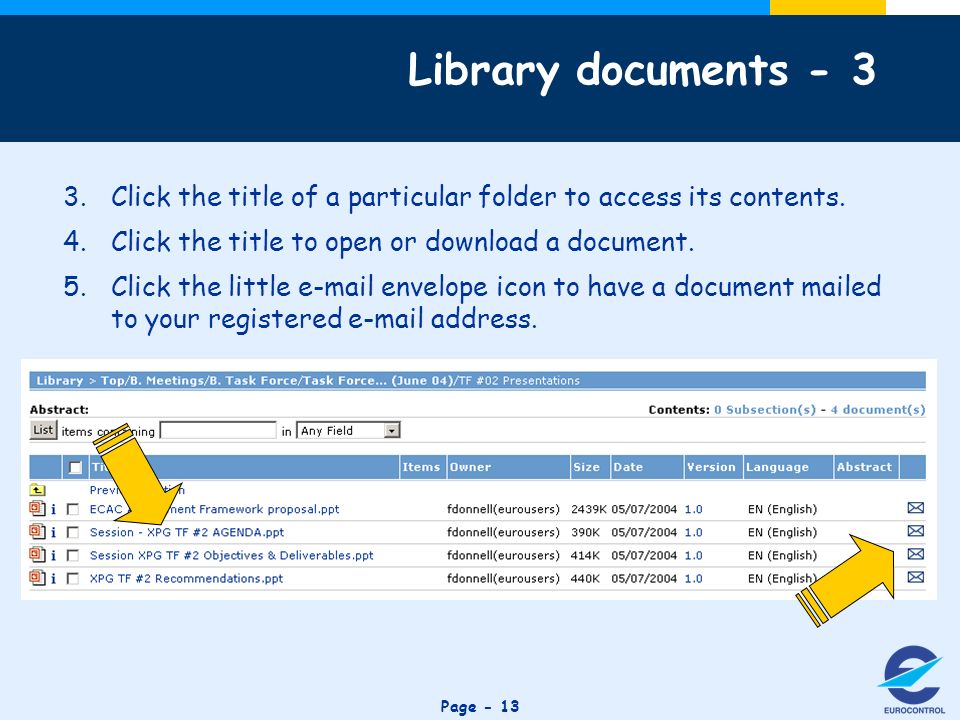 Click to edit Master title style Page Click the title of a particular folder to access its contents.