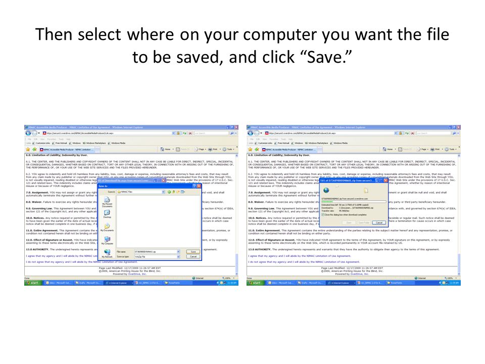 Then select where on your computer you want the file to be saved, and click Save.