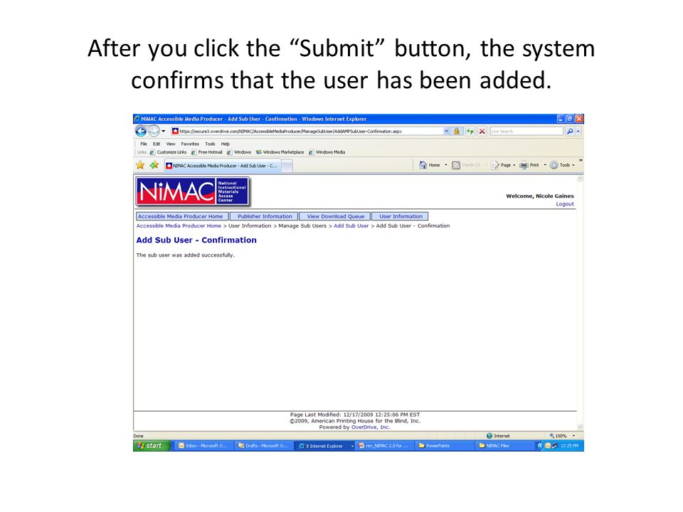 After you click the Submit button, the system confirms that the user has been added.