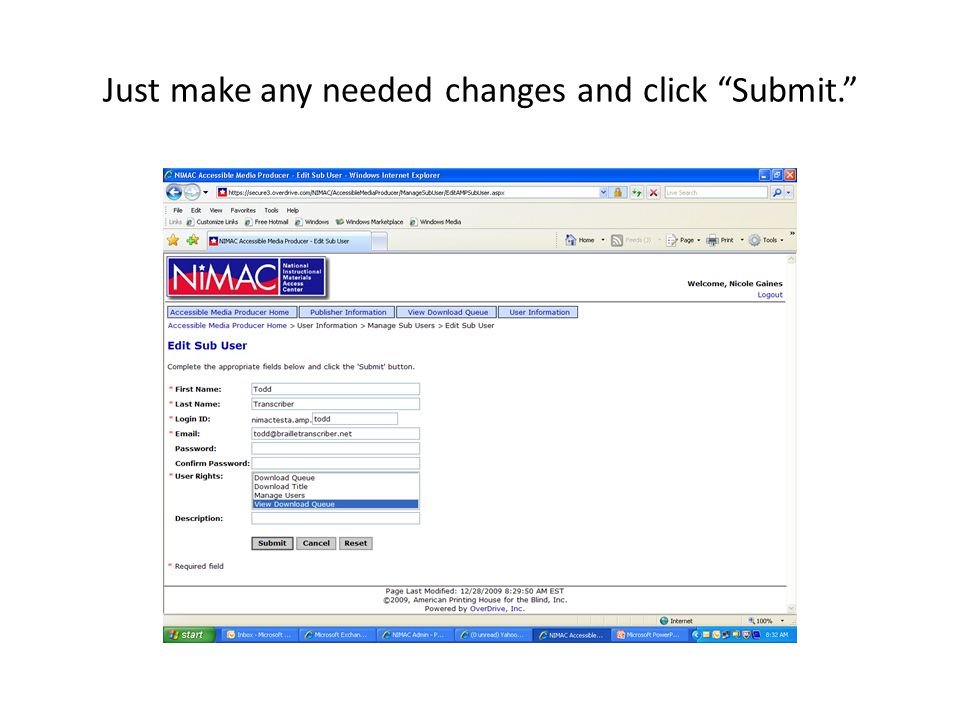 Just make any needed changes and click Submit.