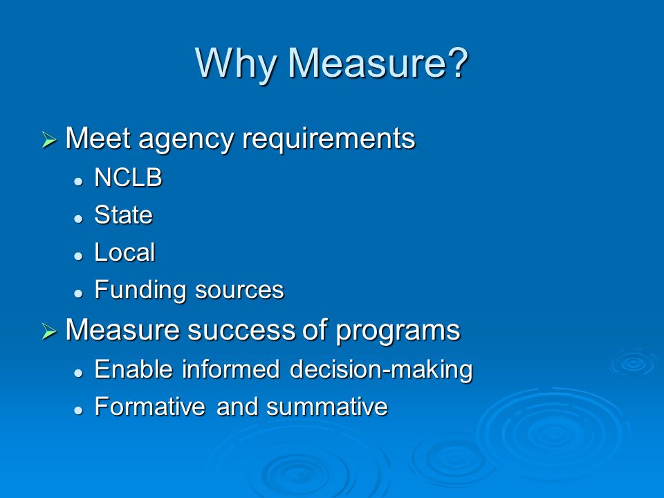 Why Measure.