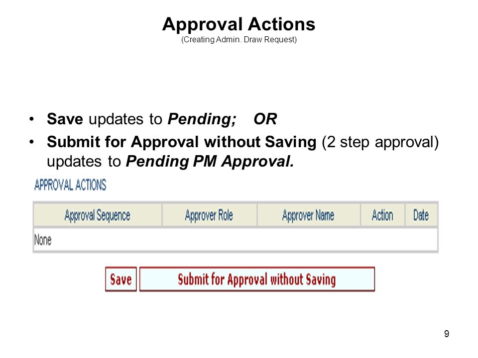 9 Approval Actions (Creating Admin.