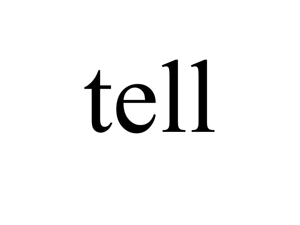 tell