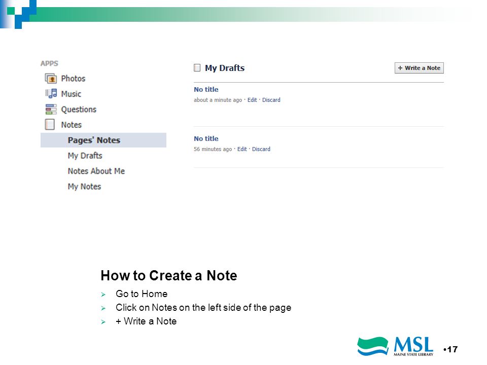 How to Create a Note Go to Home Click on Notes on the left side of the page + Write a Note 17