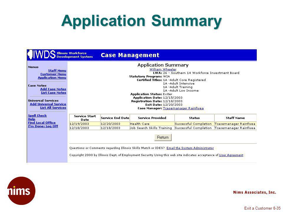 Exit a Customer 8-35 Application Summary