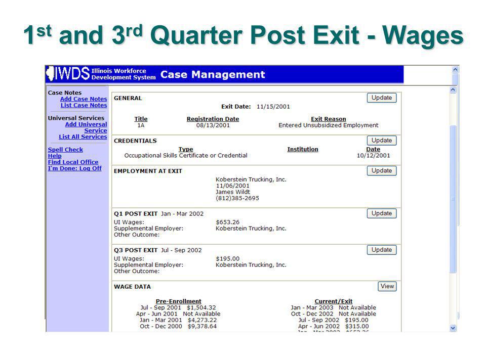 1 st and 3 rd Quarter Post Exit - Wages