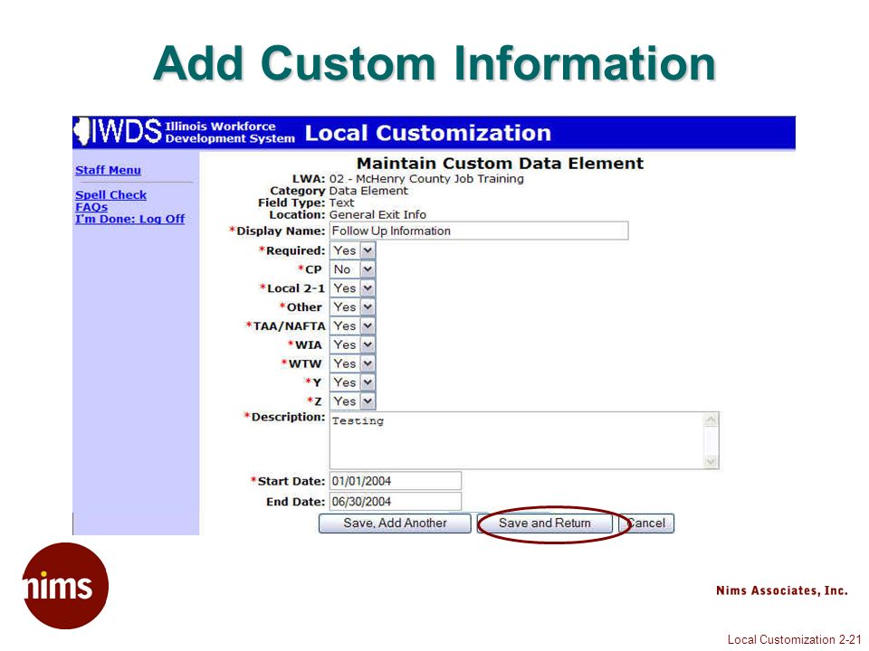 Local Customization 2-21 Add Custom Information