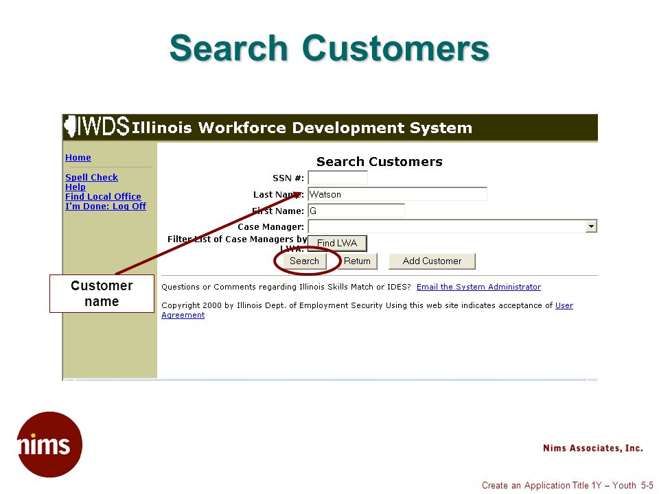 Create an Application Title 1Y – Youth 5-5 Search Customers Customer name