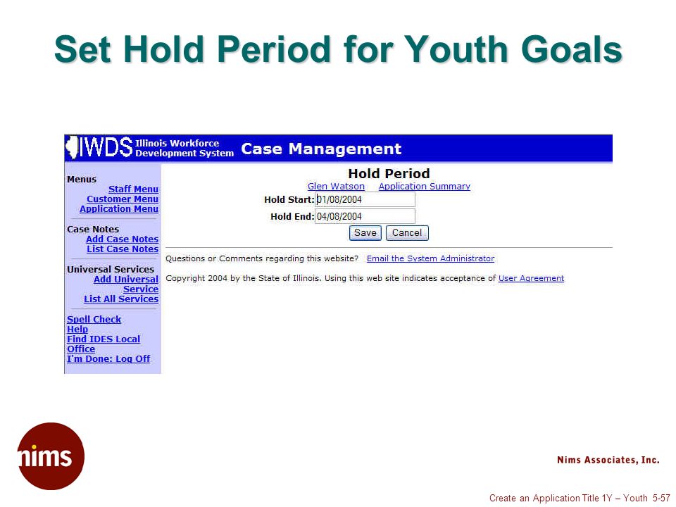 Create an Application Title 1Y – Youth 5-57 Set Hold Period for Youth Goals