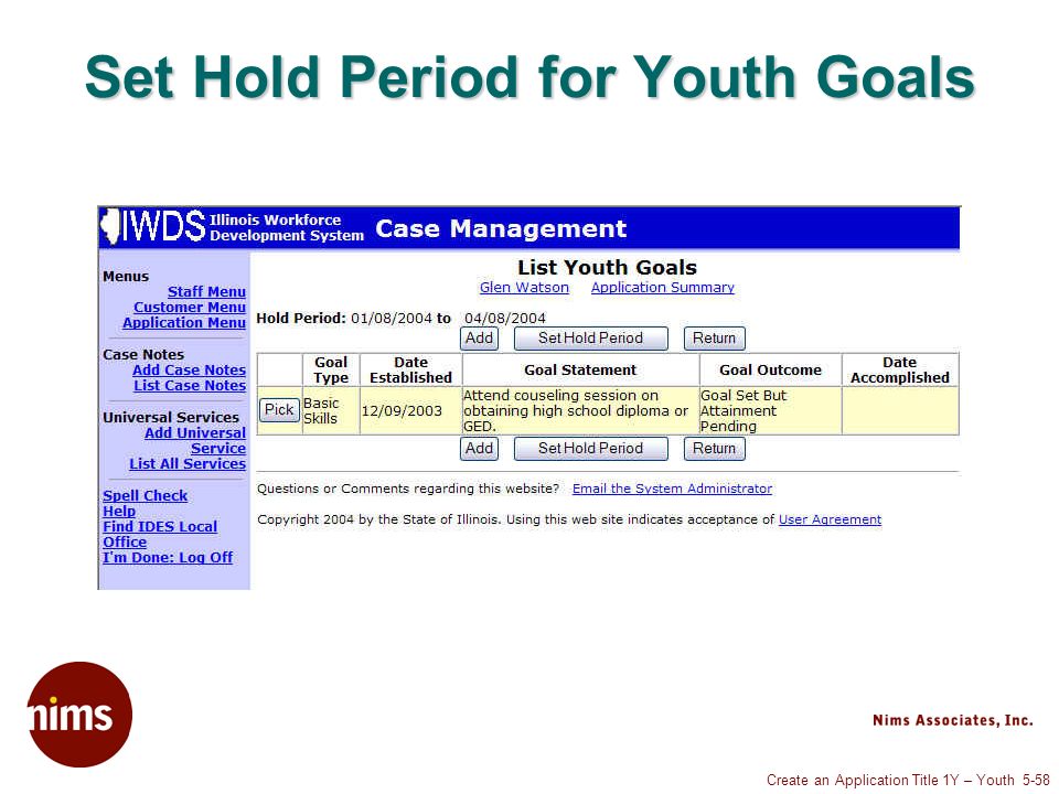 Create an Application Title 1Y – Youth 5-58 Set Hold Period for Youth Goals