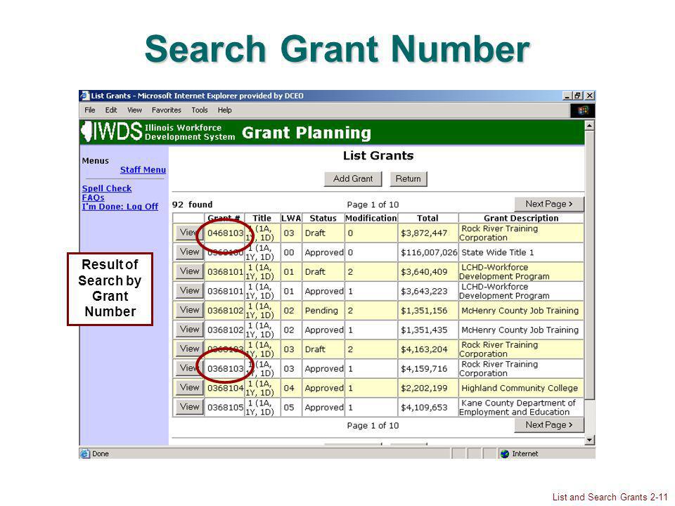 List and Search Grants 2-11 Search Grant Number Result of Search by Grant Number