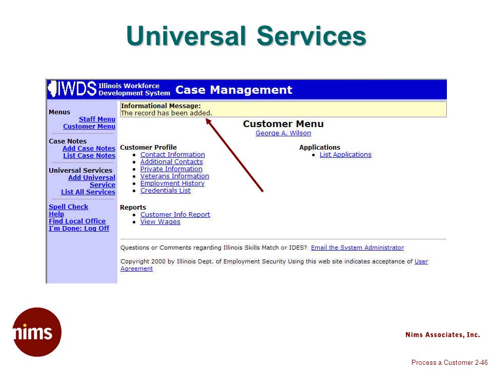 Process a Customer 2-46 Universal Services