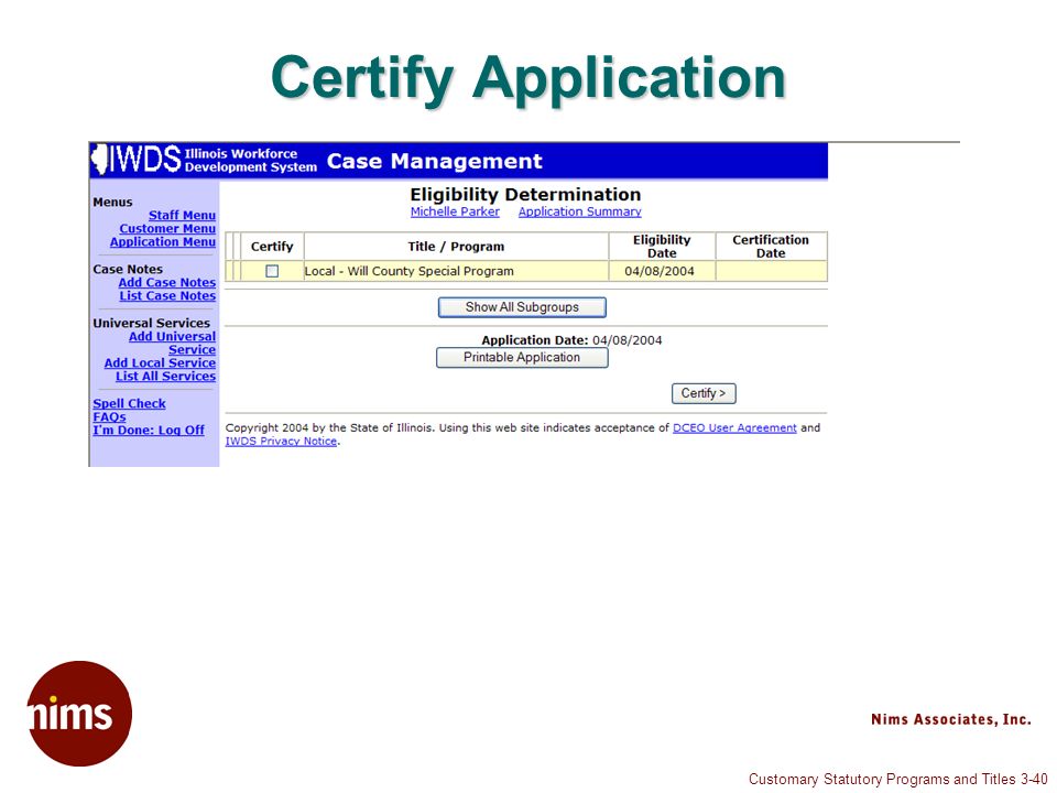 Customary Statutory Programs and Titles 3-40 Certify Application